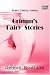 Grimm s Fairy Stories