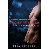 Night Walker (The Night Series) ~ Lisa Kessler