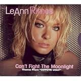 Cant Fight the Moonlight