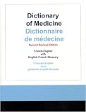 Dictionnaire de m�decine fran�ais-anglais avec glossaire anglais-fran�ais