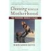Choosing Single Motherhood: The Thinking Woman's Guide