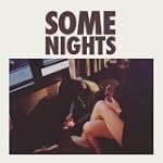 Some Nights (Explicit)