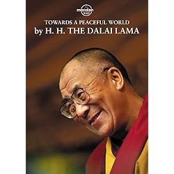 Dalai Lama - Towards A Peaceful World