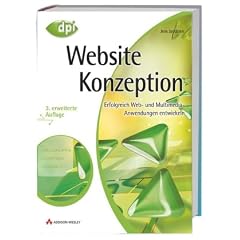 Website-Konzeption. Erfolgreiche Websites planen und umsetzen