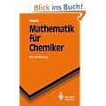 Mathematik f�r Chemiker: Eine Einf�hrung (Springer-Lehrbuch)