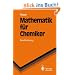 Mathematik f�r Chemiker: Eine Einf�hrung (Springer-Lehrbuch)