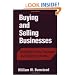 Buying and Selling Businesses: Including Forms, Formulas, and Industry Secrets
