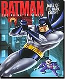Batman: The Animated Series: Tales of the Dark Knight