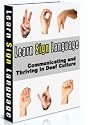 Learn Sign Language to Communicate in Deaf Culture