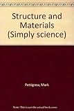 Structures and materials