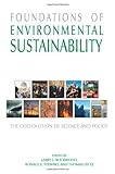 Foundations of environmental sustainability : the coevolution of science and policy