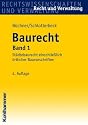 Baurecht 1: Städtebaurecht einschließlich örtlicher Bauvorschriften
