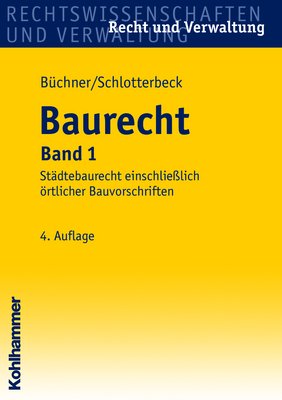 St�dtebaurecht einschlie�lich �rtlicher Bauvorschriften