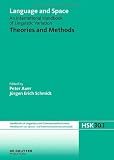 Theories and Methods (Handba1 4cher Zur Sprach- Und Kommunikationswissenschaft H)