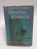 Singing stones
