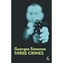 Three Crimes (Modern Voices)