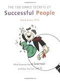 The 100 Simple Secrets of Successful People