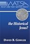 What Are They Saying about the Historical Jesus?