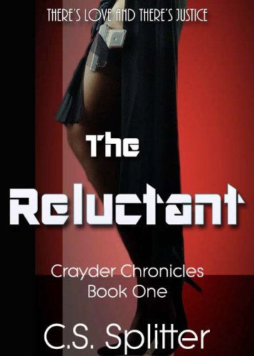 The Reluctant (Crayder Chronicles)