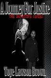 A Journey For Justice (The Detective Series)