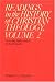 Readings in the History of Christian Theology, Volume 2: From the Reformation to the Present (Readings in the History of Christian Theology Vol. II)