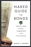 Naked Guide to Bonds **ISBN: 9780471462217**