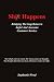 Books : Shift Happens: Bridging The Gap Between Awful And Awesome Customer Service