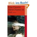 Mein Name ist Luz: Roman (suhrkamp taschenbuch)