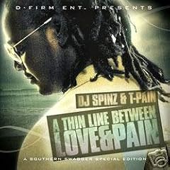 T Pain A Thin Line Between Love and Pain Mixtape akon konvict epiph cd bar by  Teddy Pain 