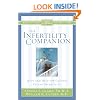 The Infertility Companion: Hope and Help for Couples Facing Infertility (Christian Medical Association)