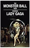 Lady Gaga - The Monster Ball Tour 11x17 Poster