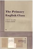 The Primary English Class - Acting Edition