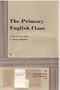 The Primary English Class - Acting Edition