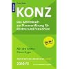 Konz: Das Arbeitsbuch zur Steuererkl�rung f�r Rentner und Pension�re