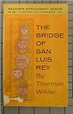 The bridge of San Luis Rey