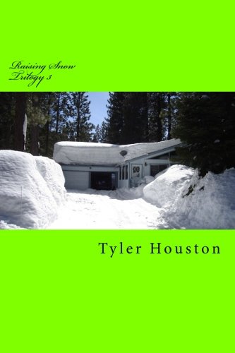 Raising Snow (Trilogy)