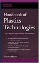 Handbook of Plastics Technologies: The Complete Guide to Properties and Performance (McGraw-Hill Handbooks)
