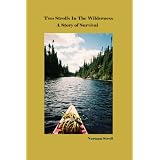 Two Strolls in the Wilderness