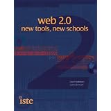 Web 2.0: New Tools, New Schools