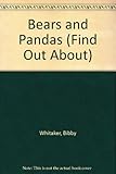 Bears and pandas