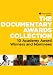 Docurama Films presents the Documentary Awards Collection