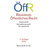 Basistexte �ffentliches Recht: Staatsrecht - Verwaltungsrecht - Europarecht