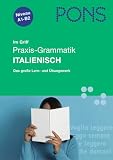 PRAXIS-GRAMMATIK ITALIENISCH IM GRIFF - 