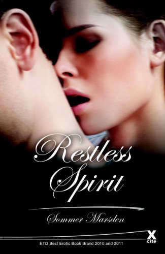 Restless Spirit (Lakeland Heatwave) by Sommer Marsden