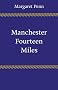 Manchester, Fourteen Miles