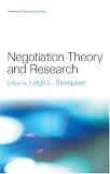 Negotiation Theory and Research: Negotiation (Frontiers of Social Psychology)