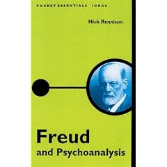 Freud and Psychoanalysis (Pocket essentials: Ideas)