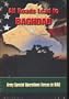 All Roads Lead to Baghdad, Army Special Operations Forces in Iraq