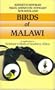 Birds of Malawi: A Supplement to Newman's Birds of Southern Africa