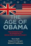 The Age of Obama: The Changing Place of Minorities in British and American Society